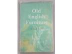 Book - Old English Furniture. Simple Guide By Hampden Gordon